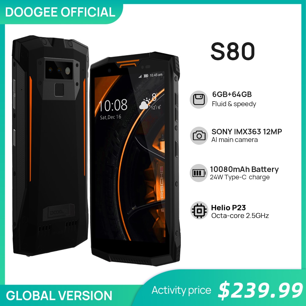 DOOGEE S80 Smartphone Wireless Charge NFC 10080mAh 12V2A 5.99 FHD Helio P23 Octa Core 6GB 64GB 16.0M IP68/IP69K Walkie talkie